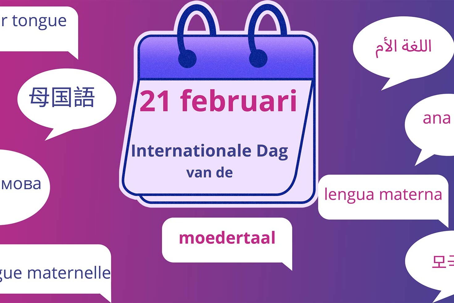 21 februari internationale dag van de moedertaal